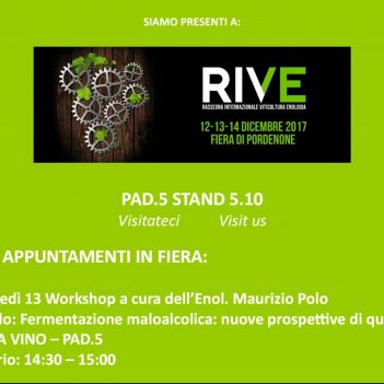 SIAMO PRESENTI A: RIVE - Rassegna Internazionale Viticoltura ed Enologia